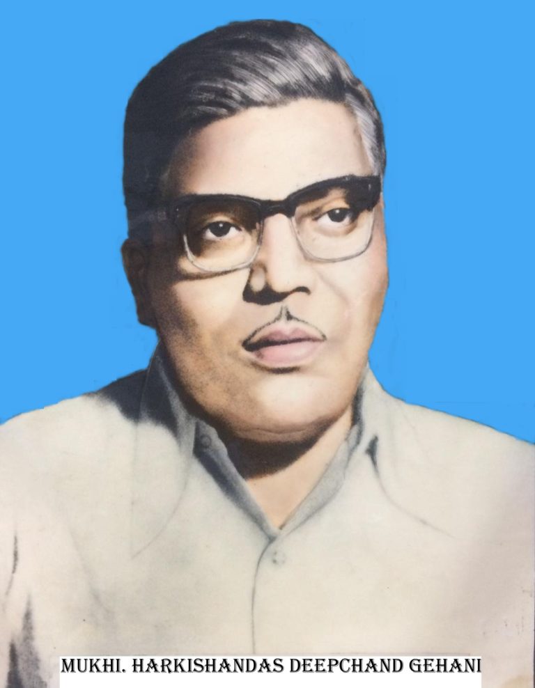 Biography Of Late Mukhi Shri Harkishindas D Gehani – By Niranjan H Gehani and family